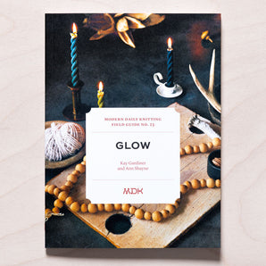 Glow: Modern Daily Knitting Field Guide 23