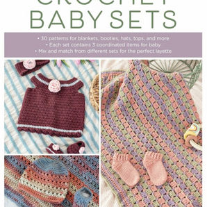 Crochet Baby Sets by Kristi Simpson