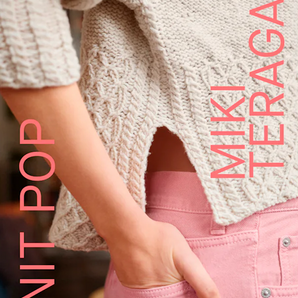 Knit Pop: Designs for the Modern Maker by Miki Teragaki