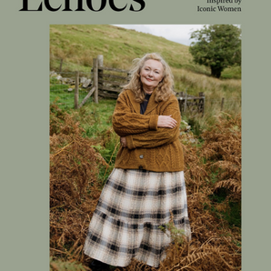 Echoes: 24 Modern Knits Inspired by Iconic Women