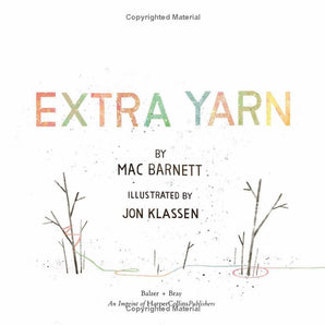 Extra Yarn by Mac barnett