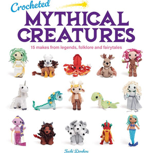 Crocheted Mythical Creatures by Jacki Donhou