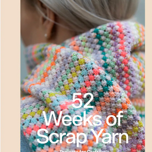 52 Weeks of Scrap Yarn by Laine Publications