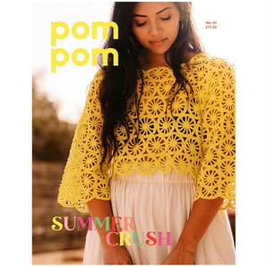 PomPom Magazine Issue 45: Summer Crush (Summer 2023)