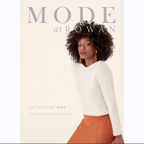 MODE at Rowan: Collection One - eighteen hand knit designs