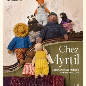 "Chez Myrtil:  More Seamless Friends to Knit and Love" by Cinthia Vallet