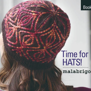 Time for Hats! Malabrigo Book 15