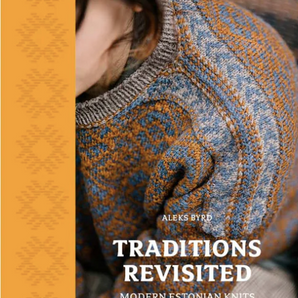 Traditions Revisited by Aleks Byrd and Laine Publishing