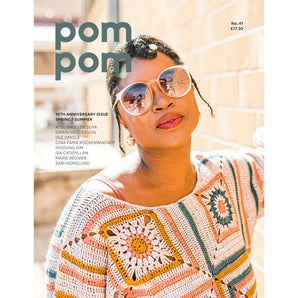 PomPom Magazine Issue 41: Summer 2022 (10th Anniversary Issue)