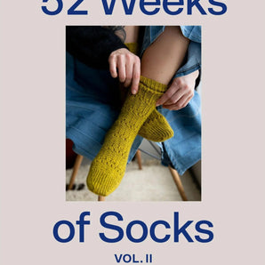 52 Weeks of Socks Vol. II  by Laine Publishing