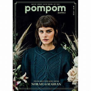 PomPom Magazine Issue 27: Special Guest Norah Gaughan (Winter 2018)